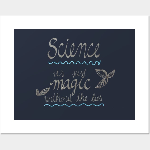 Science Is Magic Wall Art by DoodlesAndStuff